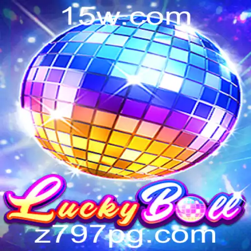 797pg | Descubra LuckyBall: O Jogo Emocionante que Estimula Estratégia e Sorte