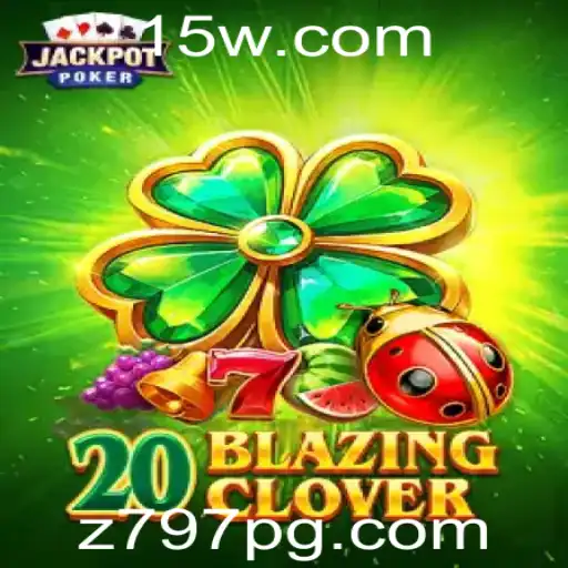 Descubra as Aventuras de 20BlazingClover: O Novo Fenômeno dos Jogos